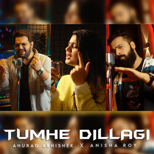 Tumhe Dillagi