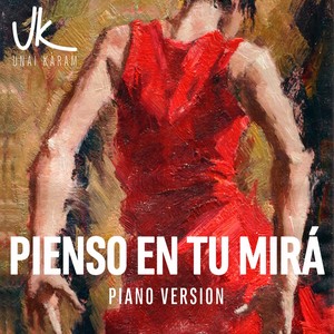 Pienso en Tu Mirá (Piano Version)