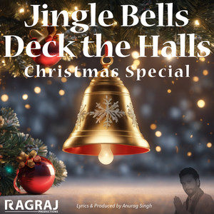 Jingle Bells Deck The Halls Christmas Special