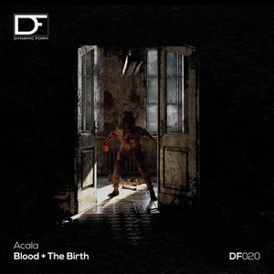 Blood / The Birth