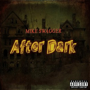 After Dark (Explicit)