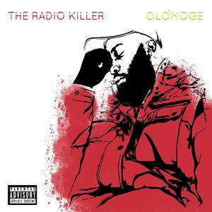 Olomoge (We Must to Marry) [Explicit]