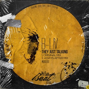 They Just Talking (4 days after mix)