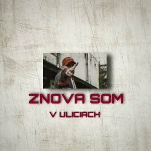 Znova som v uliciach (Explicit)