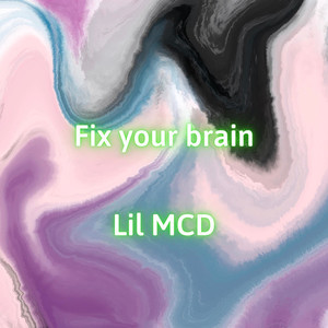 Fix Your Brain