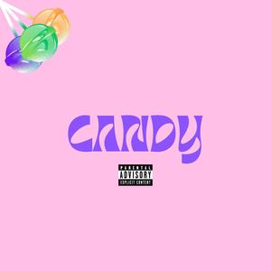 Candy (feat. azzu) [Explicit]