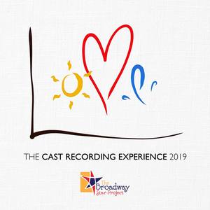 Love: The Cast Recording Experience 2019