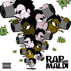 Rap and Maldi (Explicit)