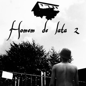 Homem de lata 2 (Explicit)