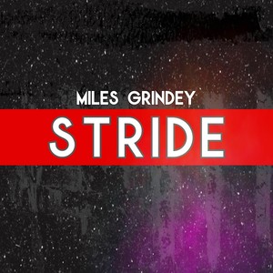 Stride (feat. Ian Michael Bruh, Wayne Viar & Enrico Galetta)