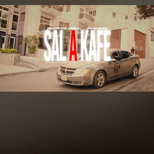 Sal Ak Kafe (feat. Mada Mada) (Explicit)