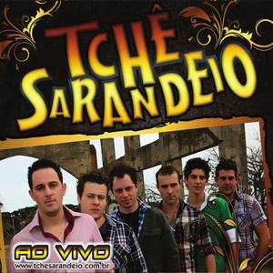 Tchê Sarandeio (Ao Vivo)