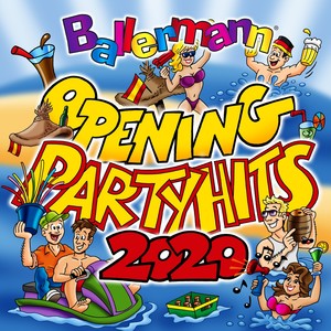 Ballermann Opening Party Hits 2020 (Explicit)