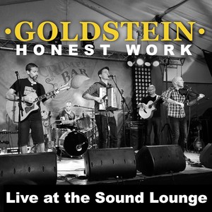 Honest Work, Live at the Sound Lounge