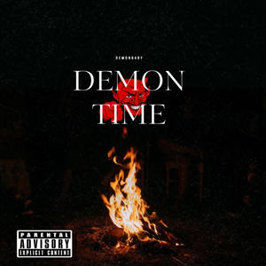 Demon Time (Explicit)