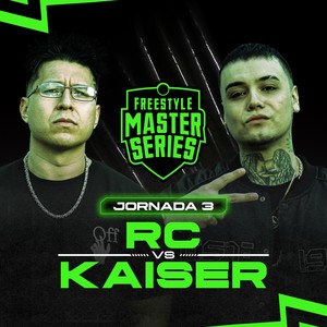 RC Vs Kaiser - FMS MEXICO T4 2023 Jornada 3 (Live) [Explicit]