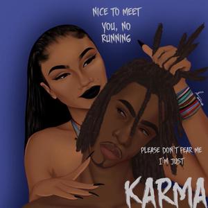 Karma (Radio Edit) [Explicit]