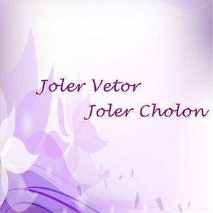 Joler Vetor Joler Cholon