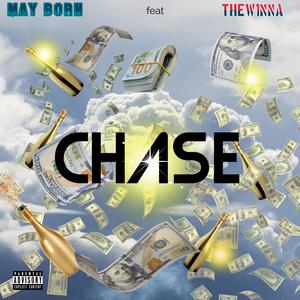 CHASE (feat. THEW1NNA) (Explicit)
