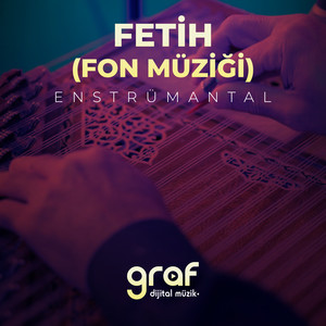 Fetih (Fon Müziği)