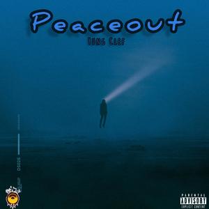 Peaceout (Explicit)