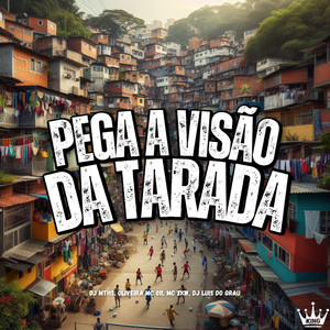 Pega a Visão da Tarada (Explicit)