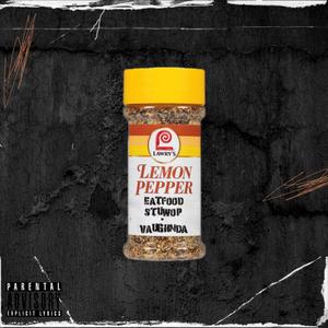 Lemon Pepper (Explicit)