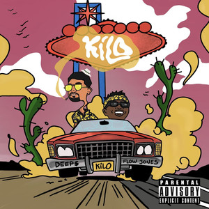 KILO (feat. Flow Jones Jr) [Explicit]