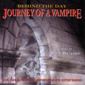 Behind the Day - Journey of a Vampire