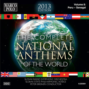 National Anthems of The World (Complete) [2013 Edition] , Vol. 8: Peru - Senegal