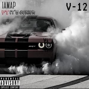 V-12 (feat. It's Junior) [Explicit]