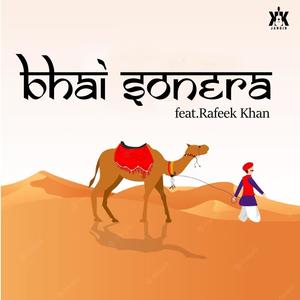 Bhai Sonera (feat. Rafeek Khan)
