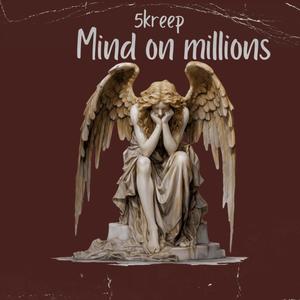 Mind on millionz (Explicit)