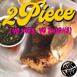 2piece (Yo Hips, Yo Thighs) [feat. Hanz & Swellz] [Explicit]