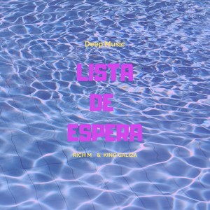 Lista de Espera(feat. King Galiza)