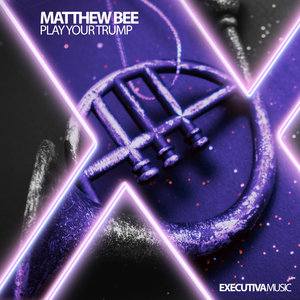 Play Your Trump (Extended Mix)