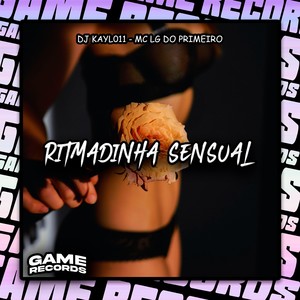Ritmadinha Sensual (Explicit)