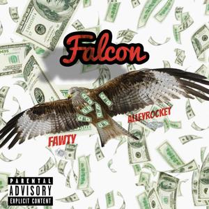 Falcon(feat. Alley Rocket) (Explicit)