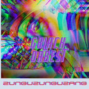 ZUNGUZUNGUZANG (Explicit)