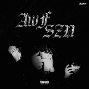 Awf Szn (Explicit)