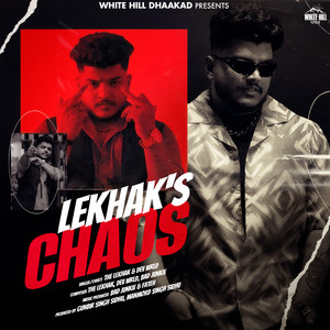 Lekhak's Chaos (Explicit)