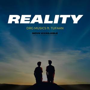 Reality (feat. Tufan) [Explicit]