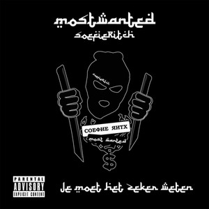 Je Moet Het Zeker Weten (Mostwanted) (Explicit)