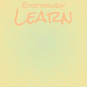 Enormously Learn