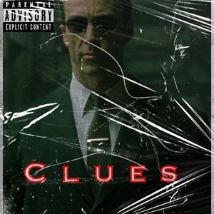 Clues (feat. 1780 Yungin) [Explicit]