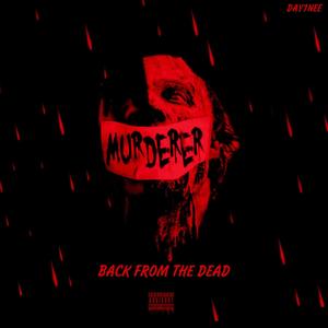 Back From The Dead (Explicit)