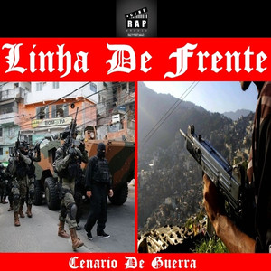 Linha De Frente Cenario De Guerra (Explicit)