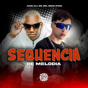 SEQUÊNCIA DE MELODIA (Explicit)