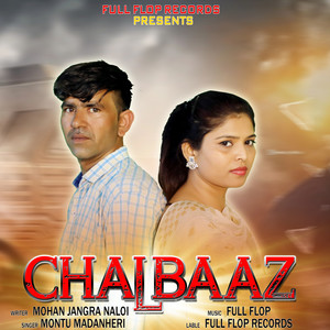 CHALBAAZ (SINGLE)