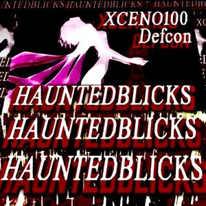 HAUNTEDBLICKS (Explicit)